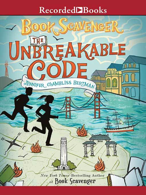 Title details for The Unbreakable Code by Jennifer Chambliss Bertman - Wait list